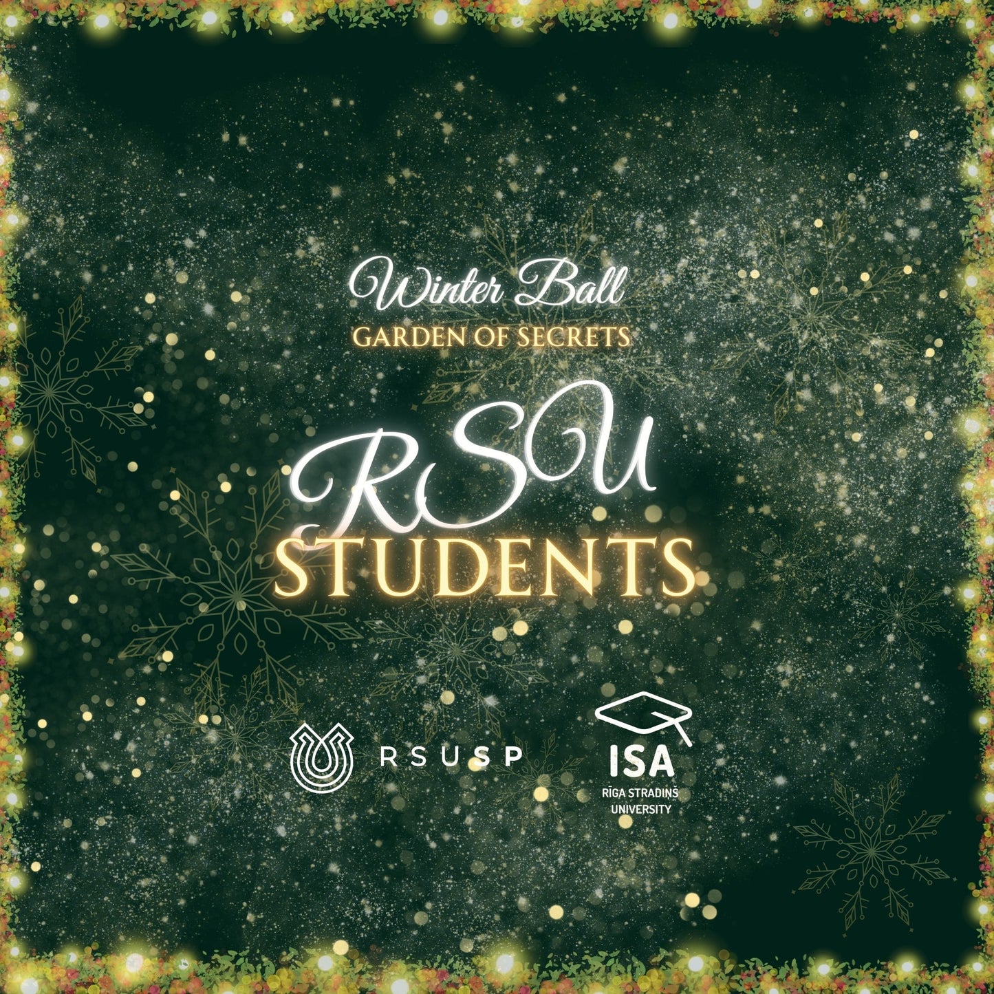 Garden of Secrets - RSU SU Winter ball