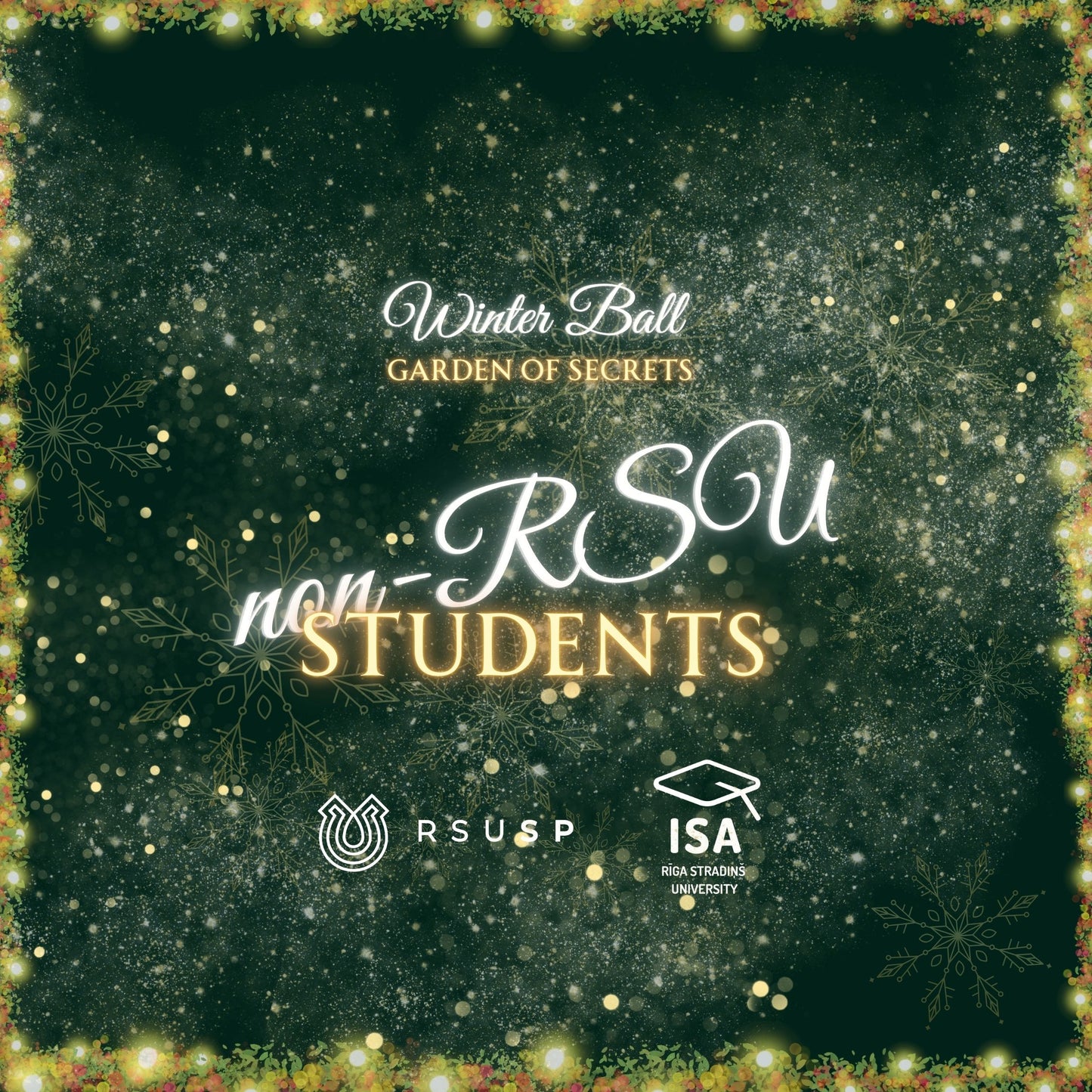 Garden of Secrets - RSU SU Winter ball